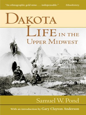 cover image of Dakota Life In the Upper Midwest